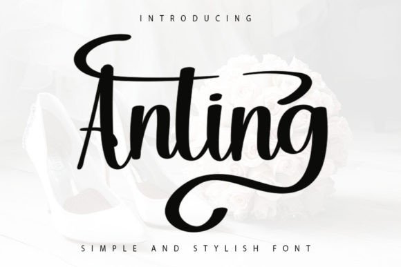 Anting: A Font That Breathes Life into Handmade Creations