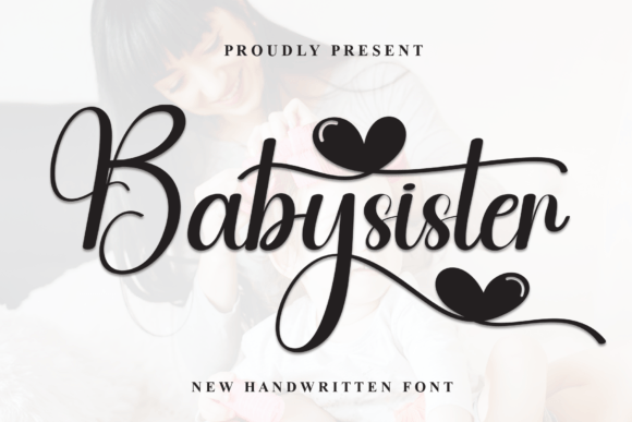 Babysister: A Handwritten Font for Creative Crafters