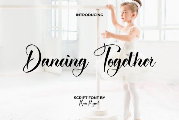 Dancing Together Font Review: A Script Amp Gem for Branding