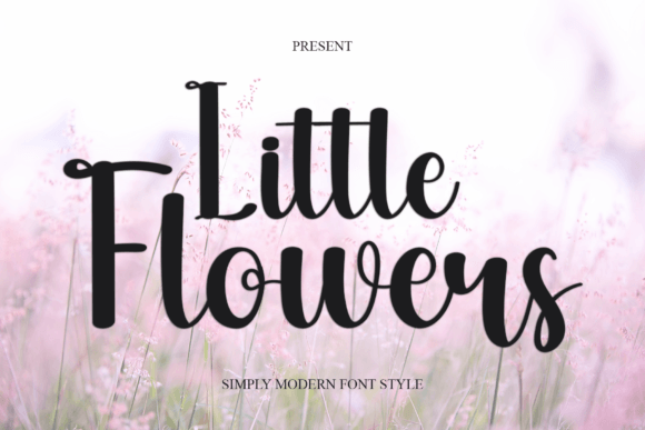 Little Flowers: The Font That Elevates Your Campaigns