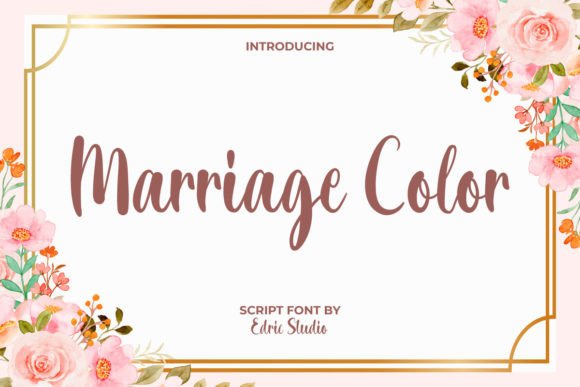 Marriage Color: A Font That Elevates Your Brand