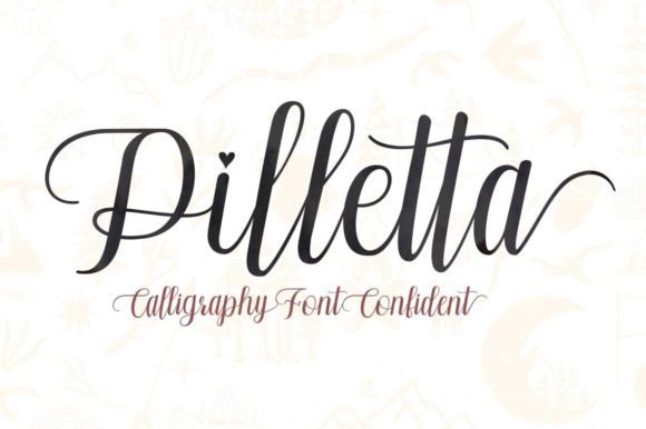 Pilletta: A Script Font That Breathes Life Into Your Creations
