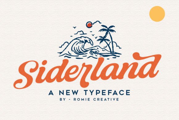 Siderland Typeface: A Script Font with Personality